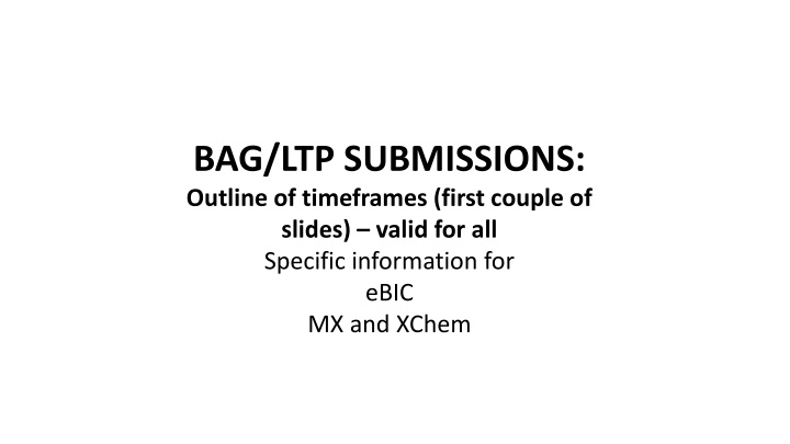 BAG/LTP Submissions and Proposals Timeline