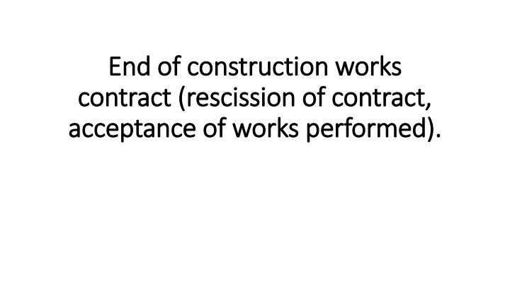Acceptance of Construction Works