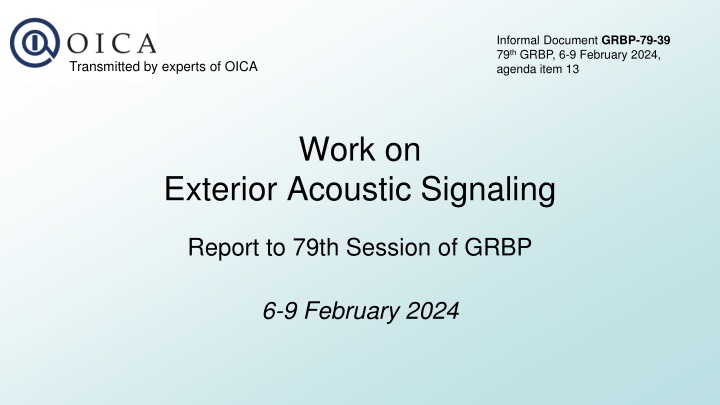 ACEA TF-ACSI Work on Exterior Acoustic Signaling Report