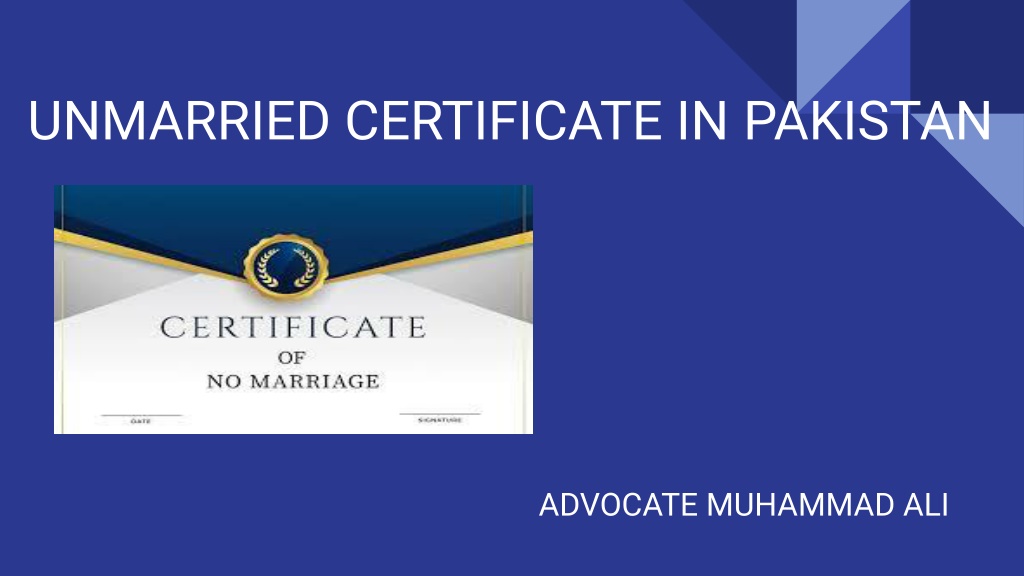unmarried certificate in pakistan l.w