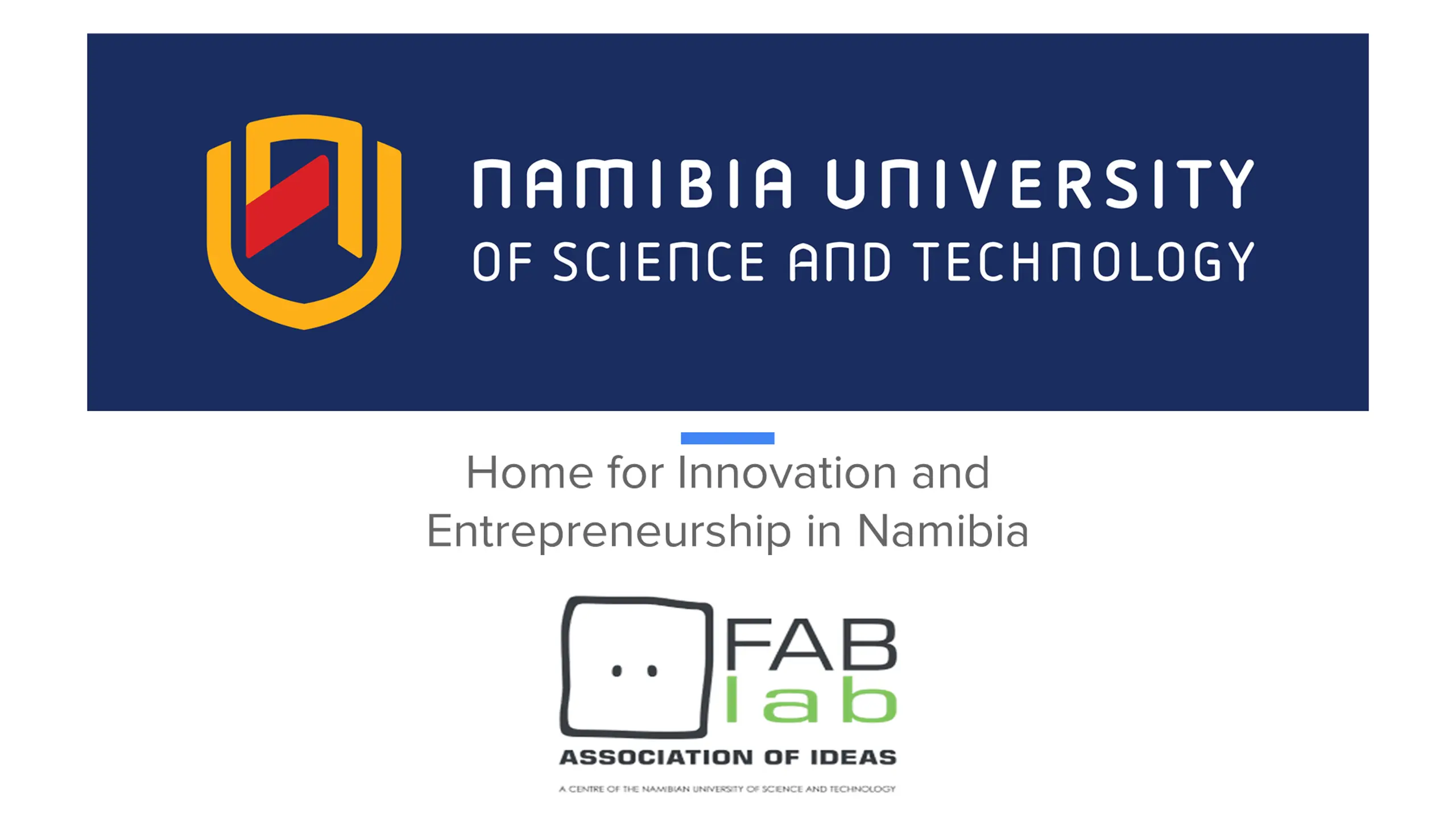Home for Innovation and Entrepreneurship in Namibia