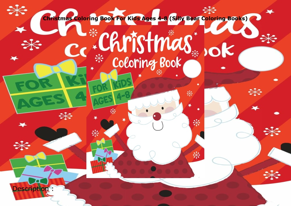 christmas coloring book for kids ages 4 8 silly l.w