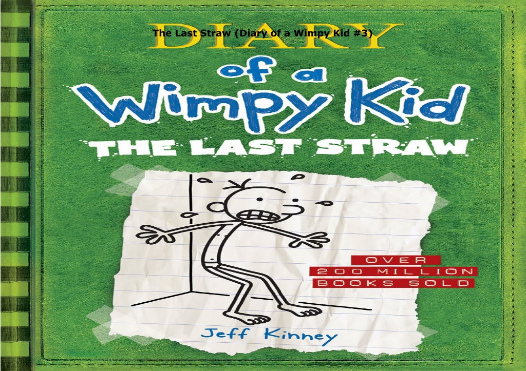 the last straw diary of a wimpy kid 3 l.w