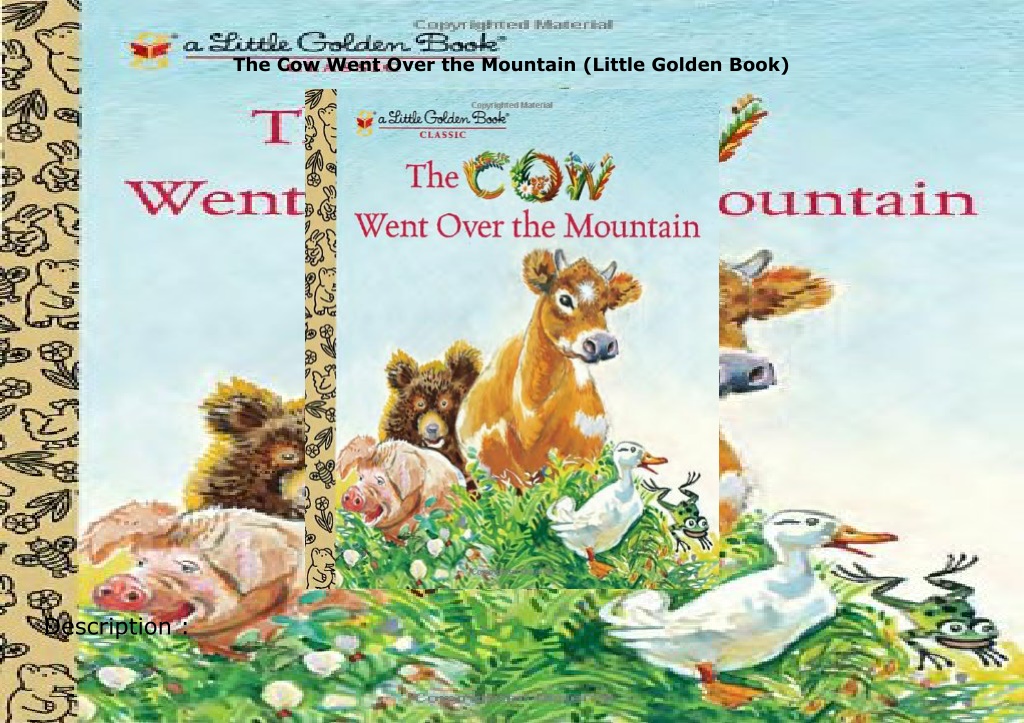 the cow went over the mountain little golden book l.w