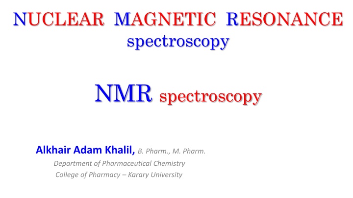 NMR Spectroscopy for Structure Identification