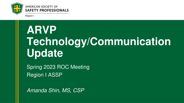 Enhanced Chapter Management Tools and Security Protocols for ASSP Region I