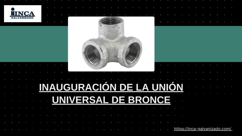 inauguraci n de la uni n universal de bronce l.w