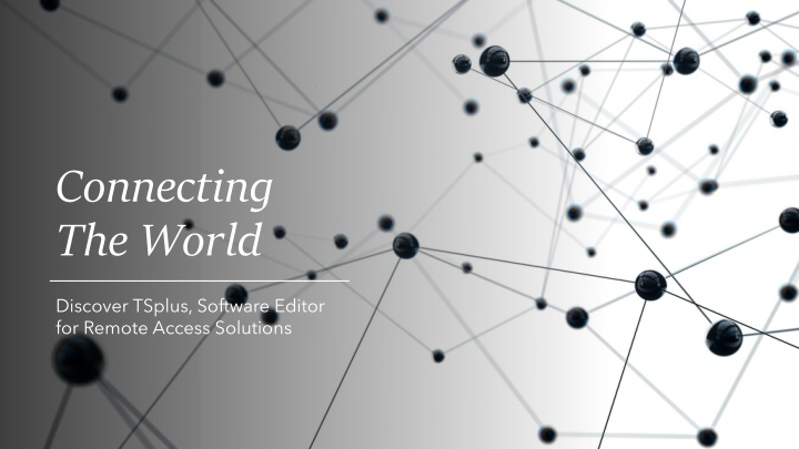 TSplus: Empowering Remote Access Solutions