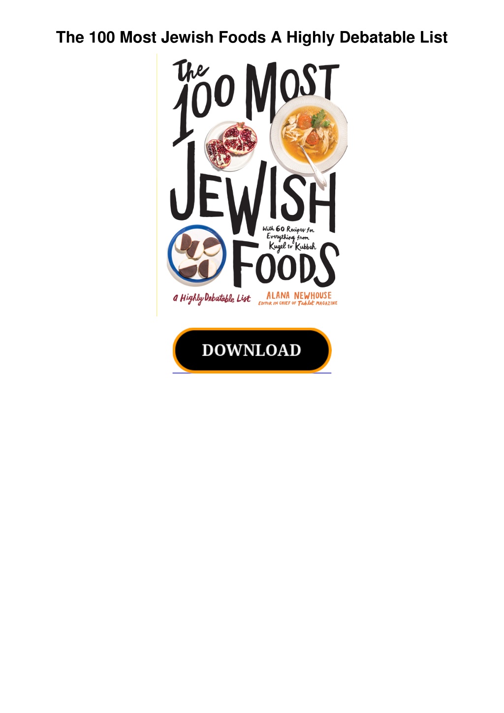 the 100 most jewish foods a highly debatable list l.w