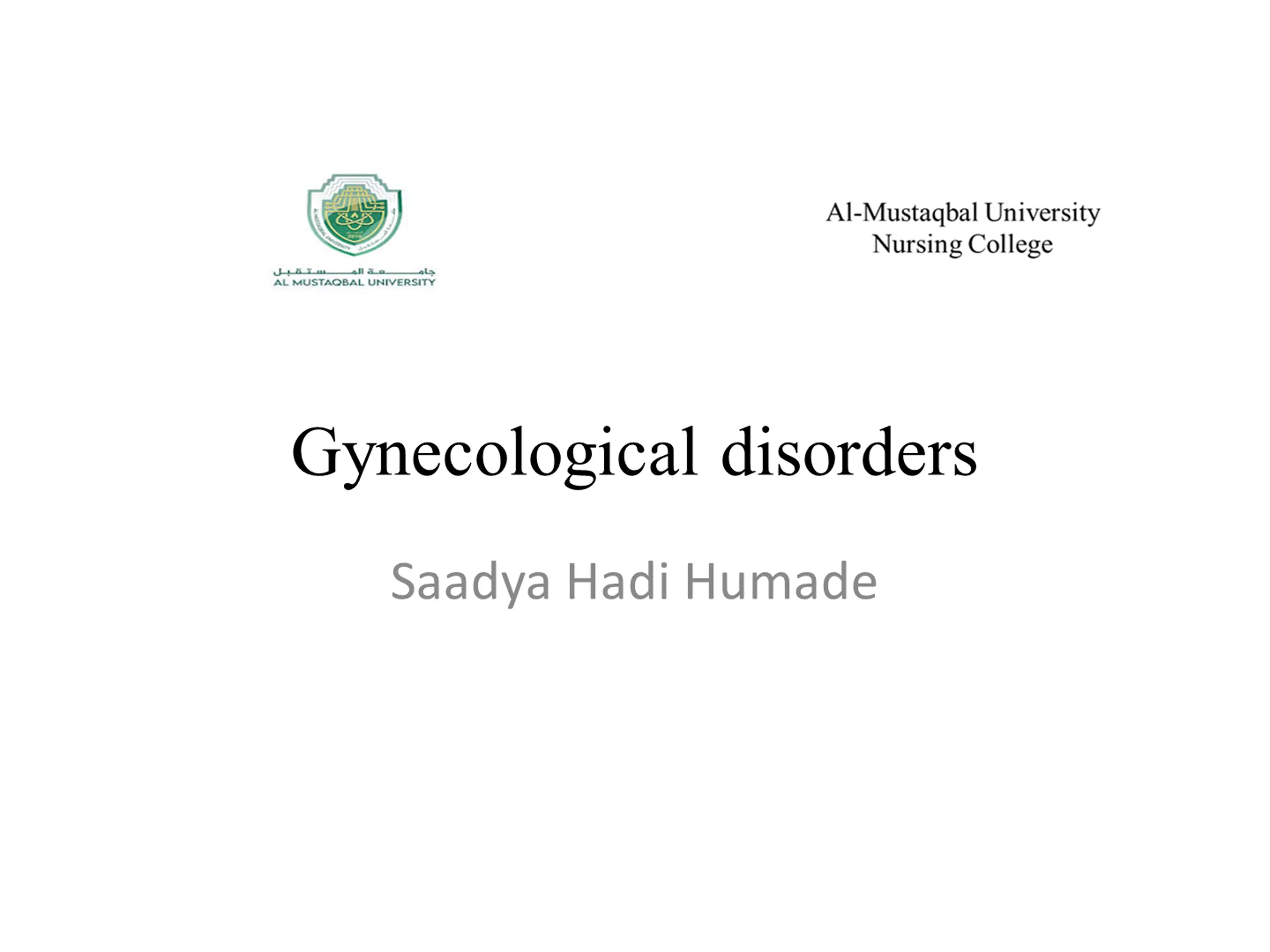 Gynecological disorders