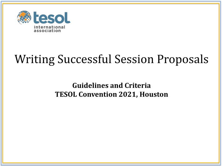 Writing Successful Session Proposals.