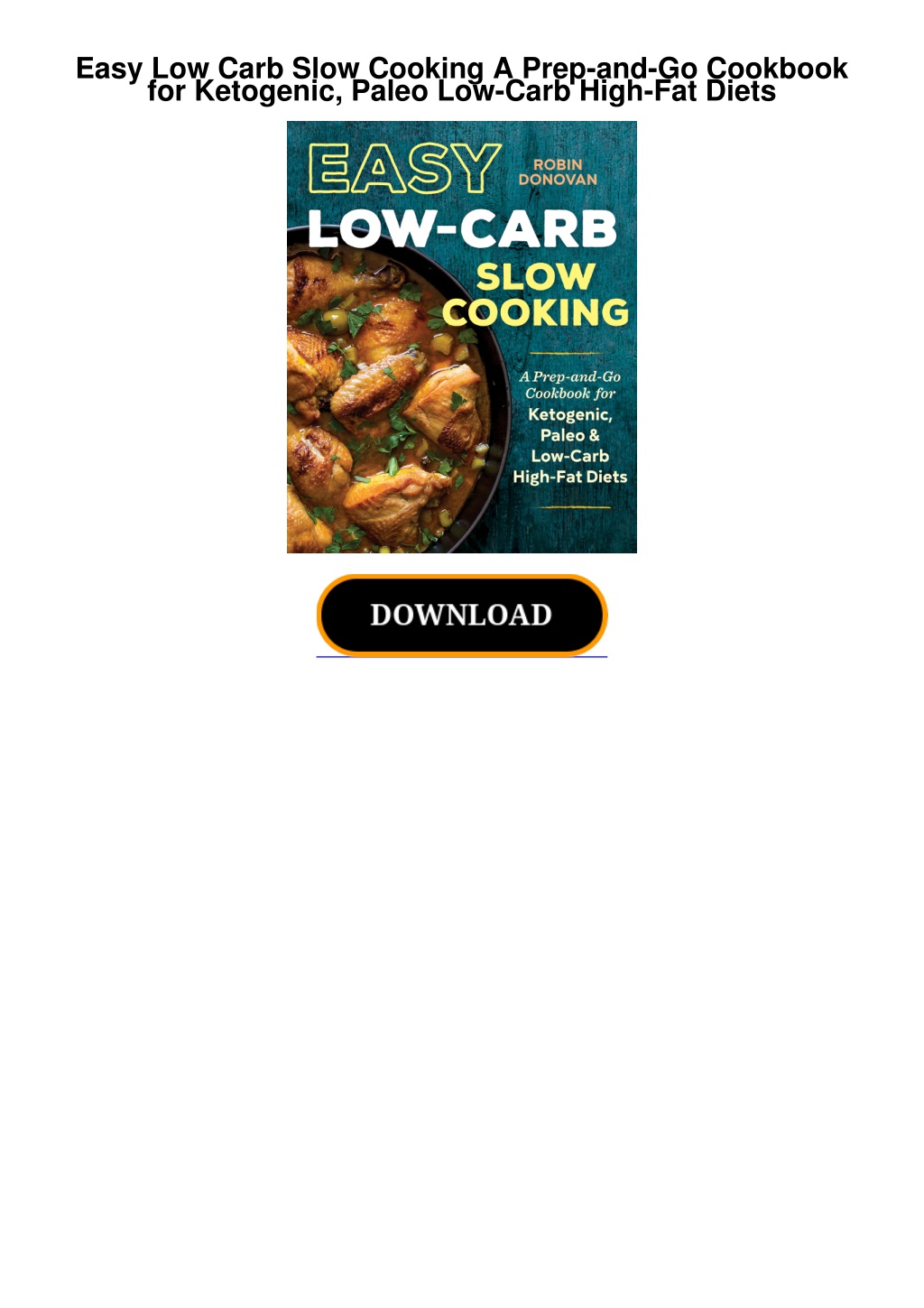 easy low carb slow cooking a prep and go cookbook l.w