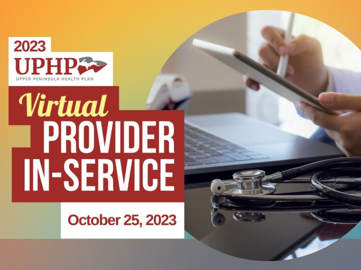 Provider Relations and Credentialing Updates
