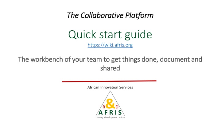 AFRIS Collaborative Platform Quick Start Guide
