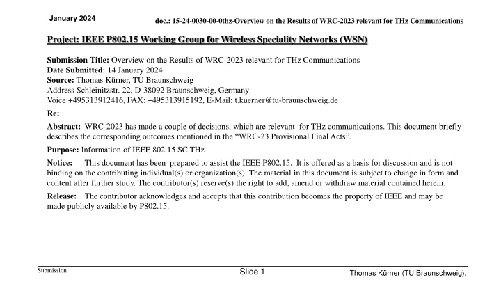 Overview of WRC-2023 Results Relevant for THz Communications Project