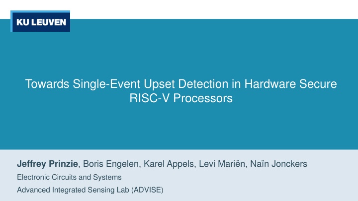 Towards Single-Event Upset Detection in Hardware Secure RISC-V Processors