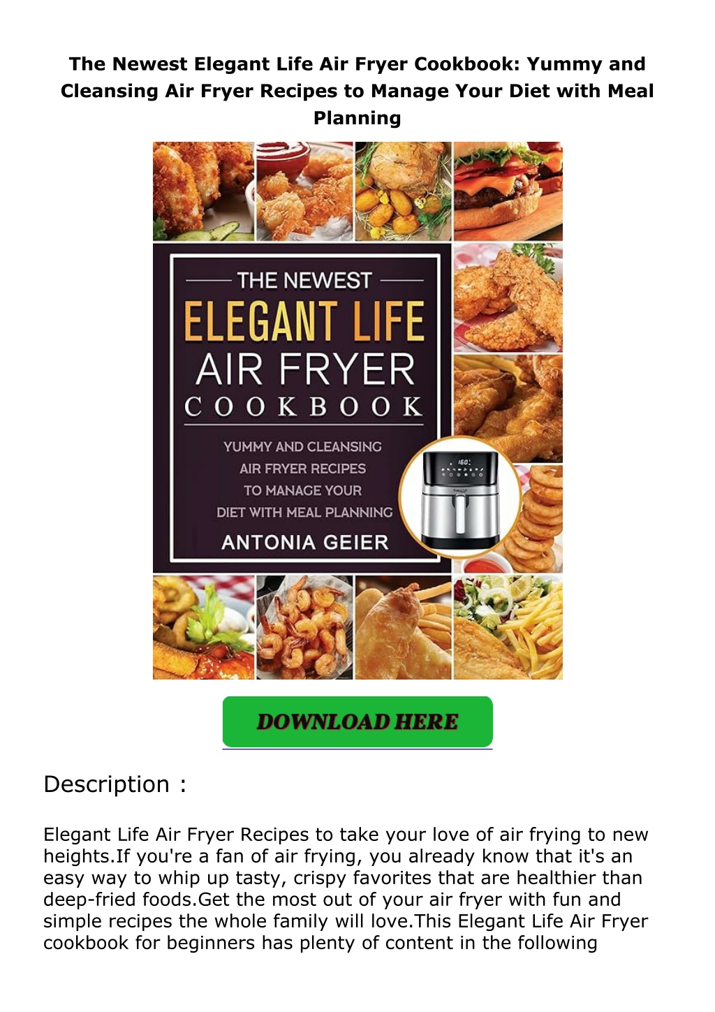 the newest elegant life air fryer cookbook yummy l.w