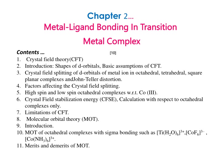 Crystal Field Theory in Transition Metal Complexes