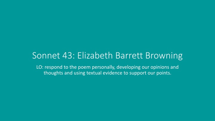 Analysis of Love and Devotion in Sonnet 43 by Elizabeth Barrett Browning