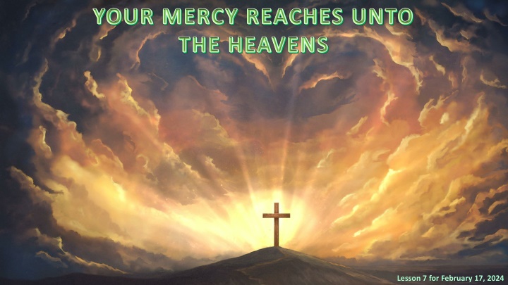 Eternal Love and Transformation: Lessons from Psalms