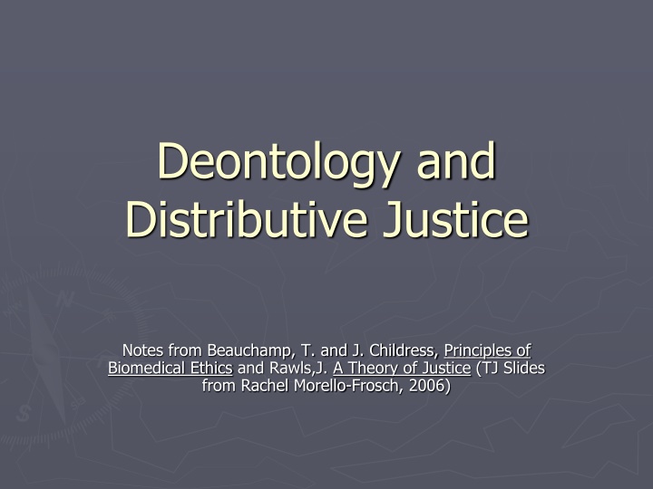 Deontology and Distributive Justice in Ethics