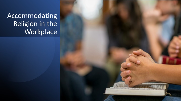 Religious Accommodation in the Workplace