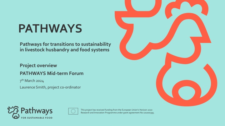 PATHWAYS Project: Transitioning Livestock Systems for Sustainability