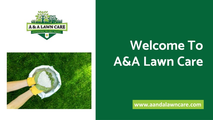 welcome to a a lawn care n.w