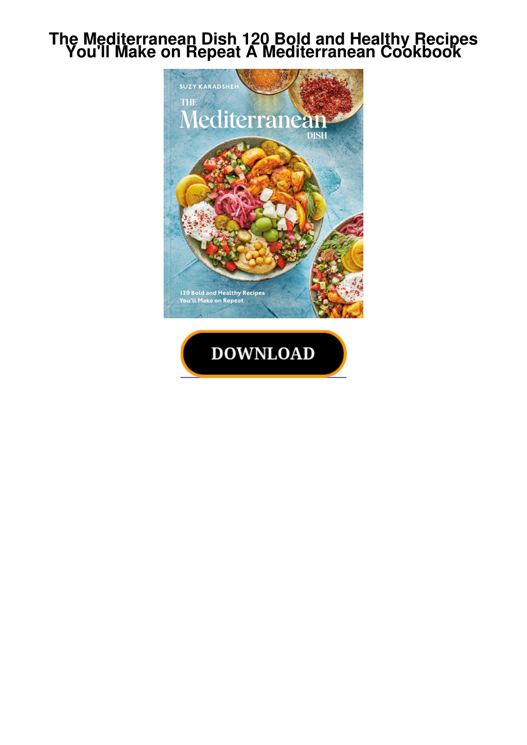 the mediterranean dish 120 bold and healthy l.w