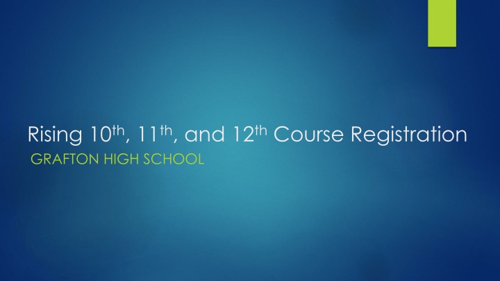 Course Registration and Specialty Programs at Grafton High School