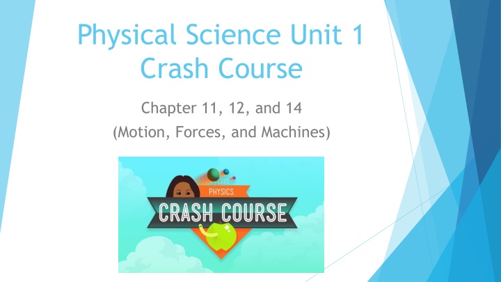 Motion, Forces, and Machines in Physical Science