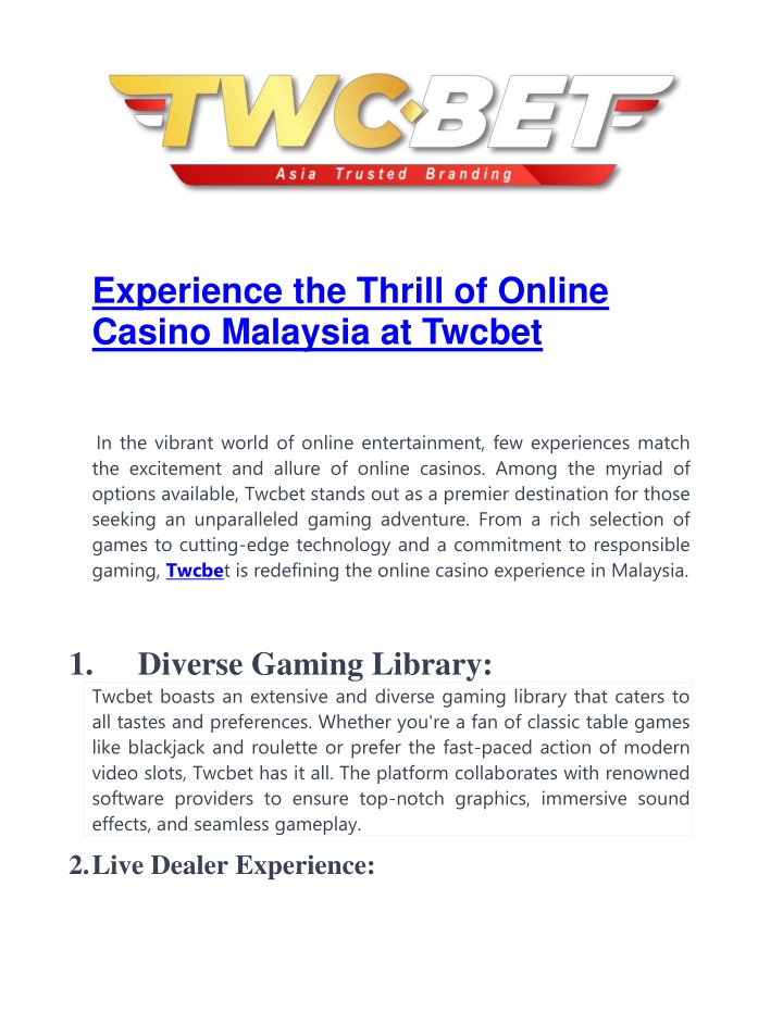 experience the thrill of online casino malaysia n.w