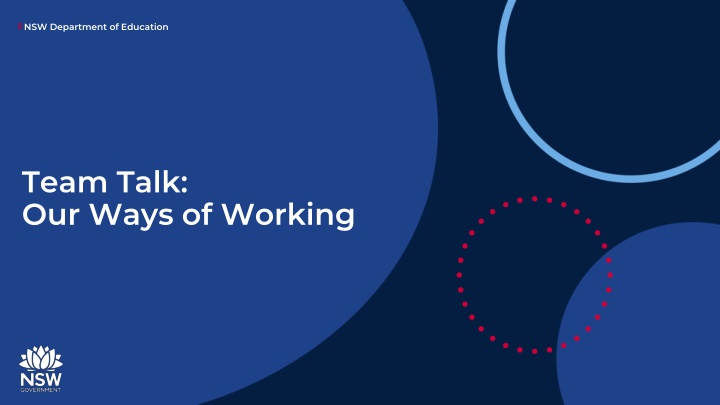 NSW Department of Education Team Talk: Our Ways of Working