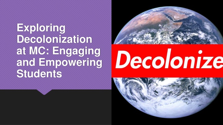 Empowering Students through Decolonization at MC