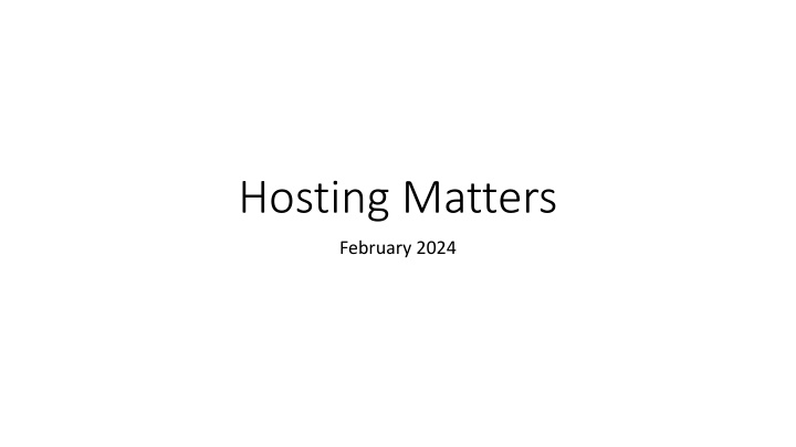 Hosting Matters Summary: Infrastructure Development and Governance Framework Update