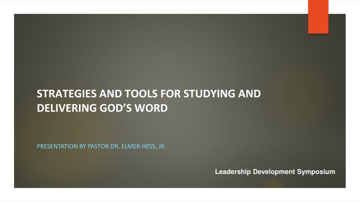 Strategies and Tools for Studying and Delivering God's Word Presentation