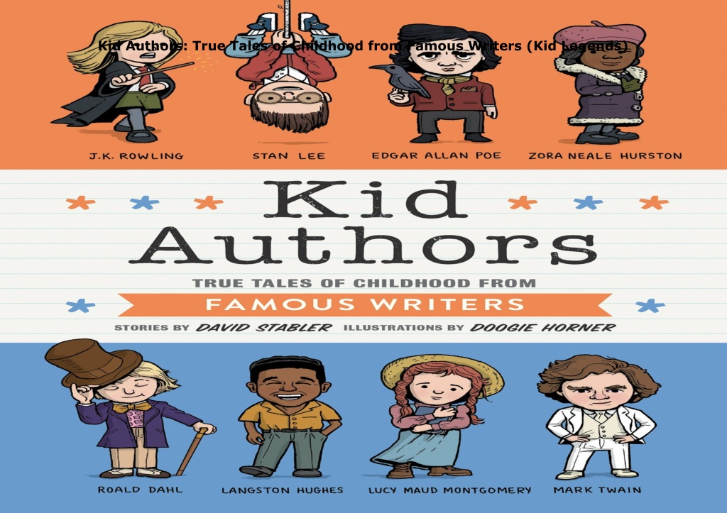 kid authors true tales of childhood from famous l.w