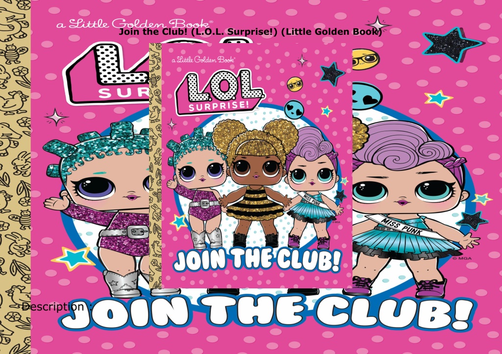 join the club l o l surprise little golden book l.w