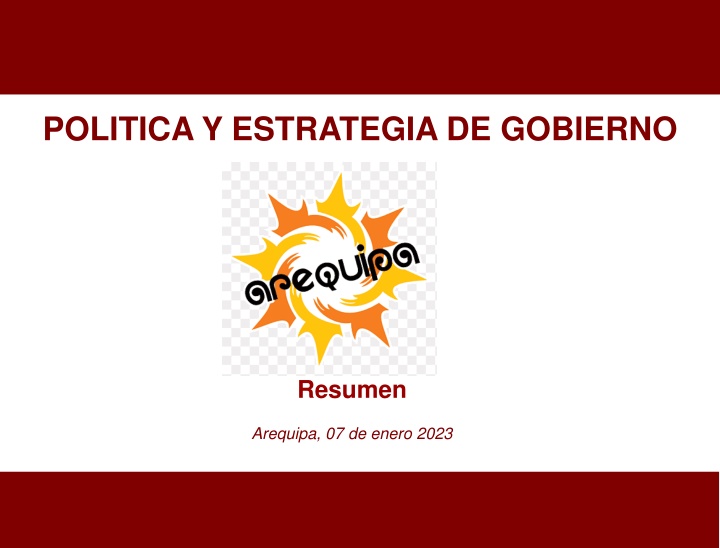 Government Strategy and Future Analysis in Arequipa - January 2023