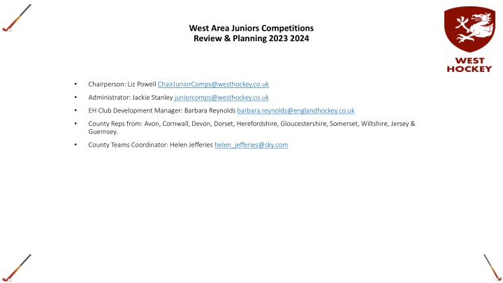 West Area Juniors Competitions Review & Planning 2023/2024 Summary
