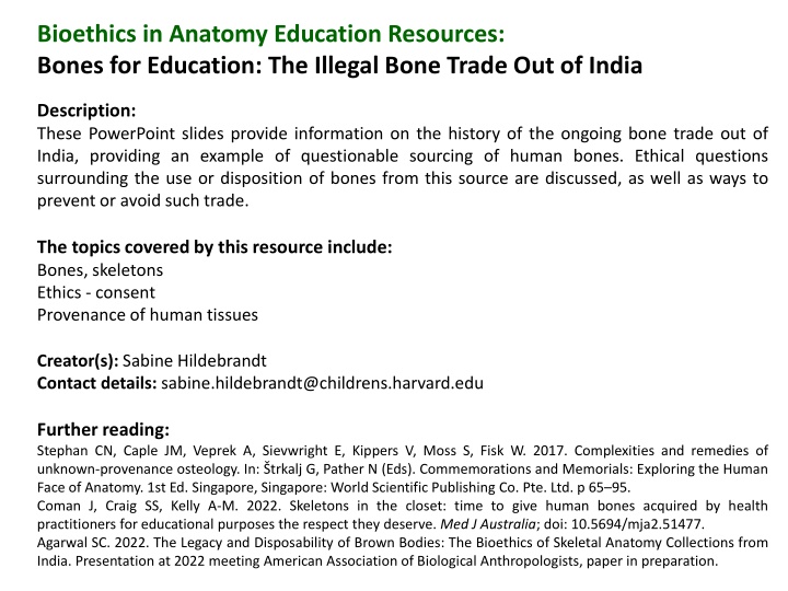 Ethical Dilemma of the Illegal Bone Trade in India