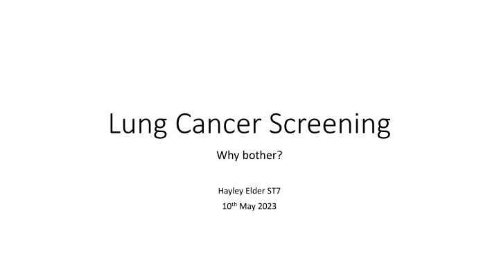 The Importance of Lung Cancer Screening: Understanding the Necessity