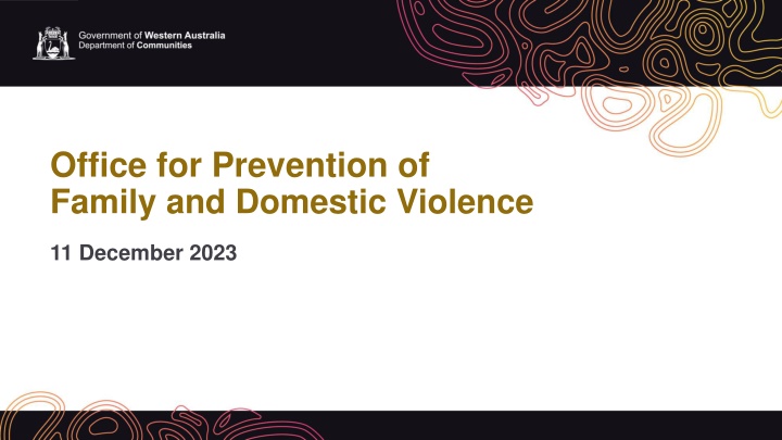 Office for Prevention of Family and Domestic Violence.