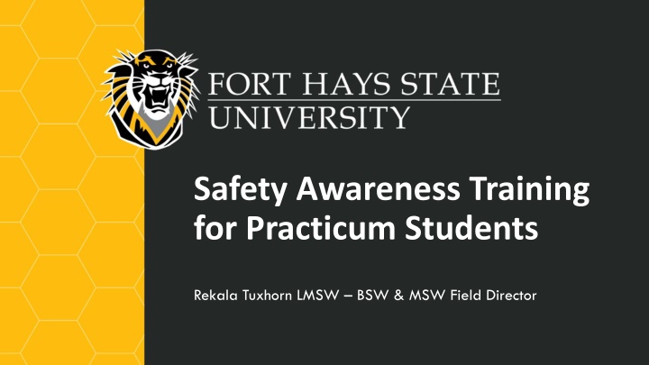 Safety Awareness Training for Practicum Students