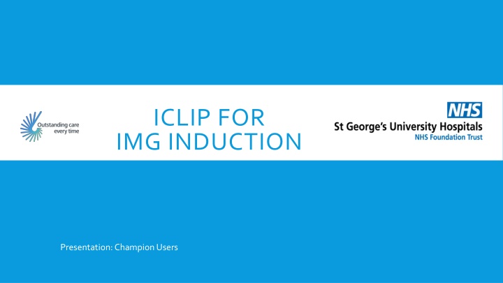 Introduction to iClip (Cerner Millennium) at SGUH