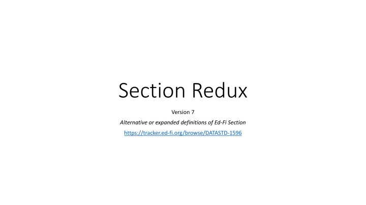 Augmented Approach for Ed-Fi Section Model Enhancements