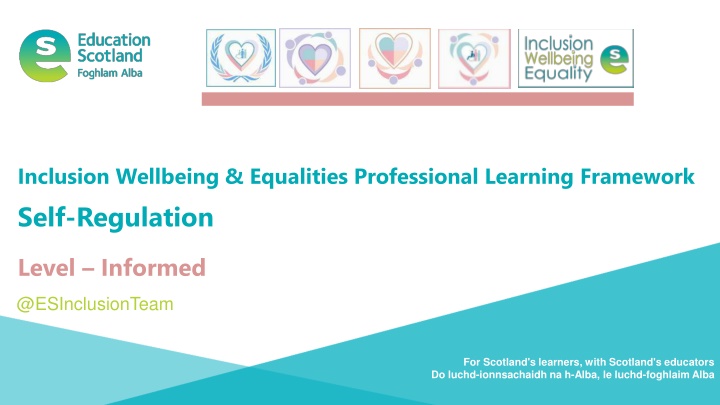 Inclusion Wellbeing & Equalities Professional Learning Framework  Self-Regulation