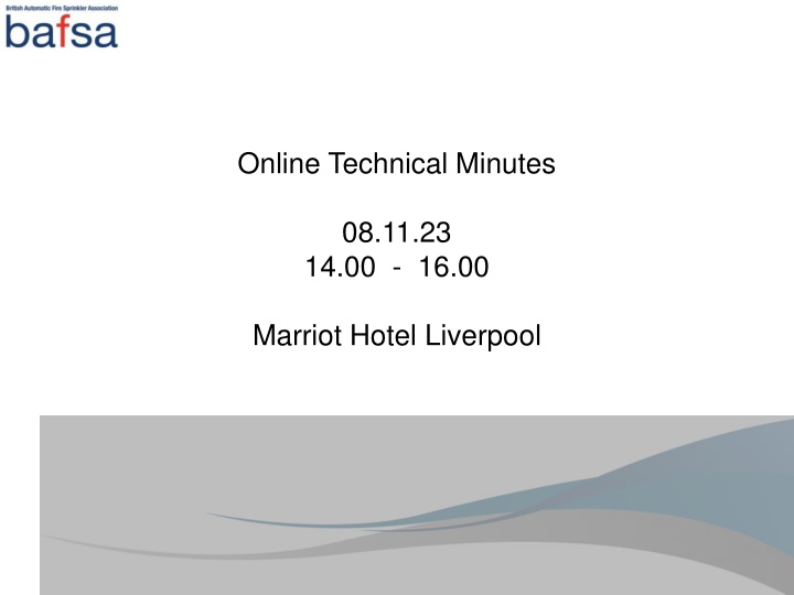 Online Technical Minutes - Meeting Summary at Marriot Hotel Liverpool
