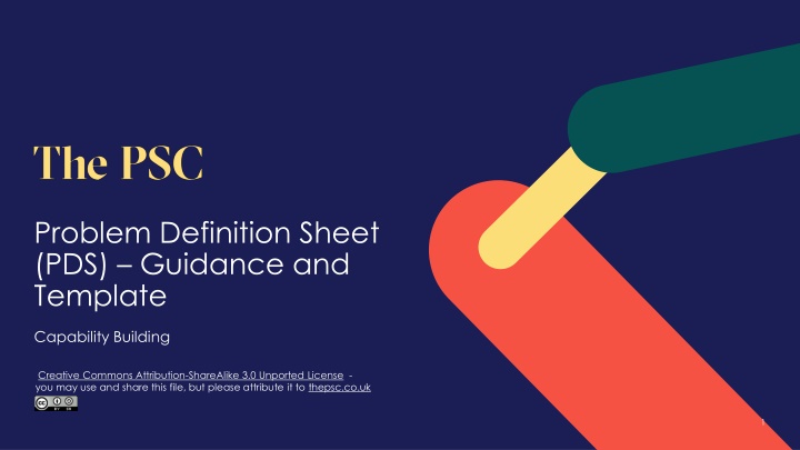 Problem Definition Sheet (PDS) Guidance and Template Overview