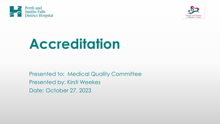 Accreditation Canada and the Qmentum Accreditation Program
